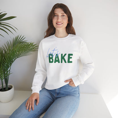 Let's Bake Sweatshirt