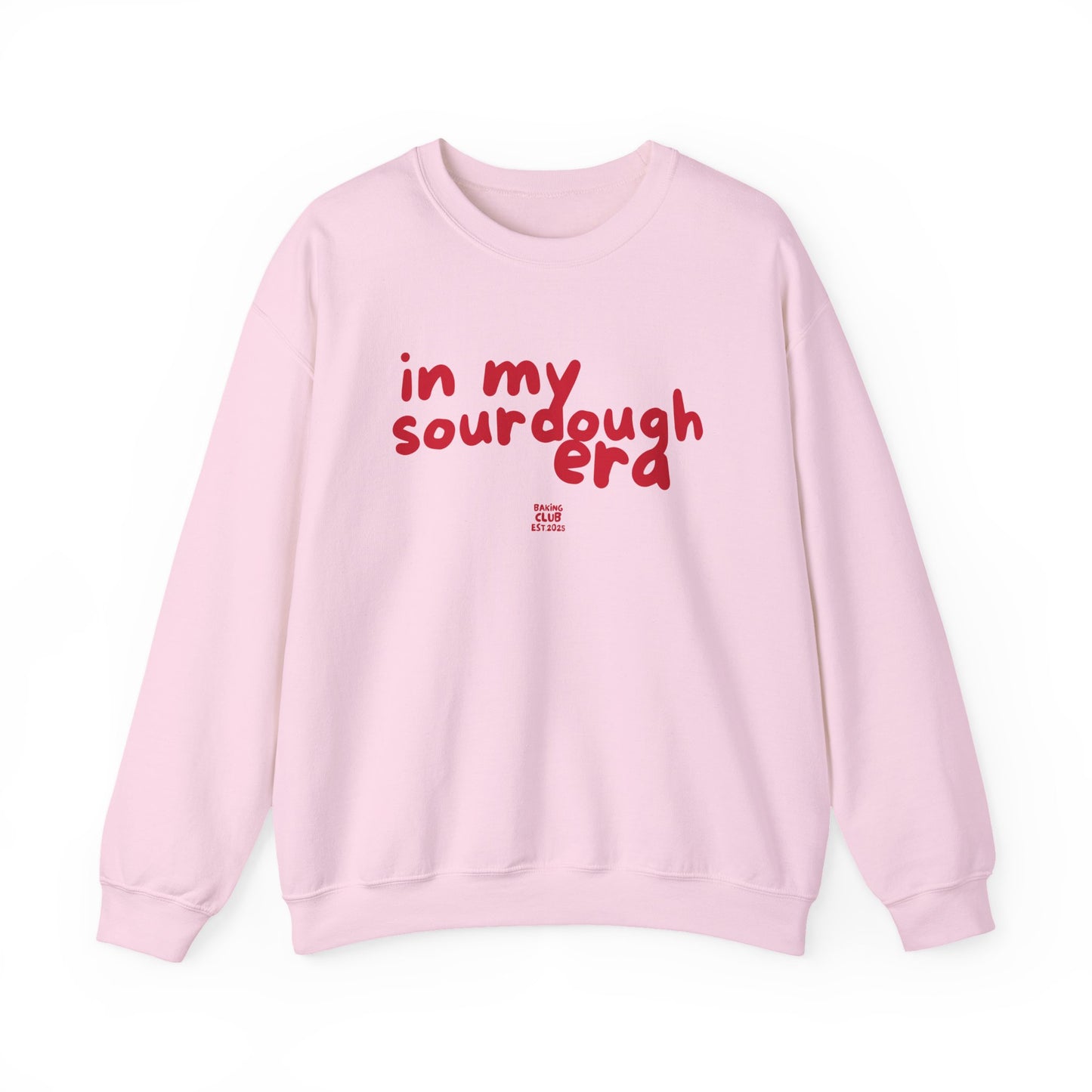 "In My Sourdough Era" sweatshirt