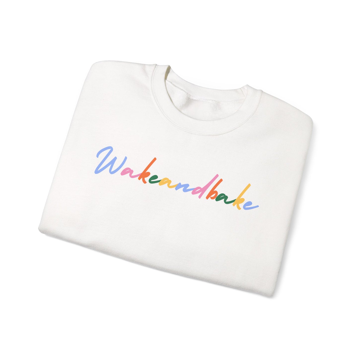 Colorful Wake and Bake Sweatshirt