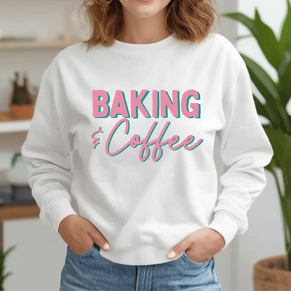 Baking & Coffee Sweatshirt